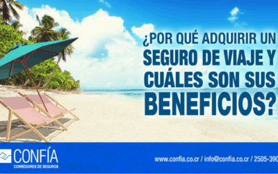 ¿Por qué adquirir un seguro de viaje y cuáles son sus beneficios?